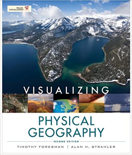 Visualizing Physical Geography (2nd Edition) - Orginal Pdf